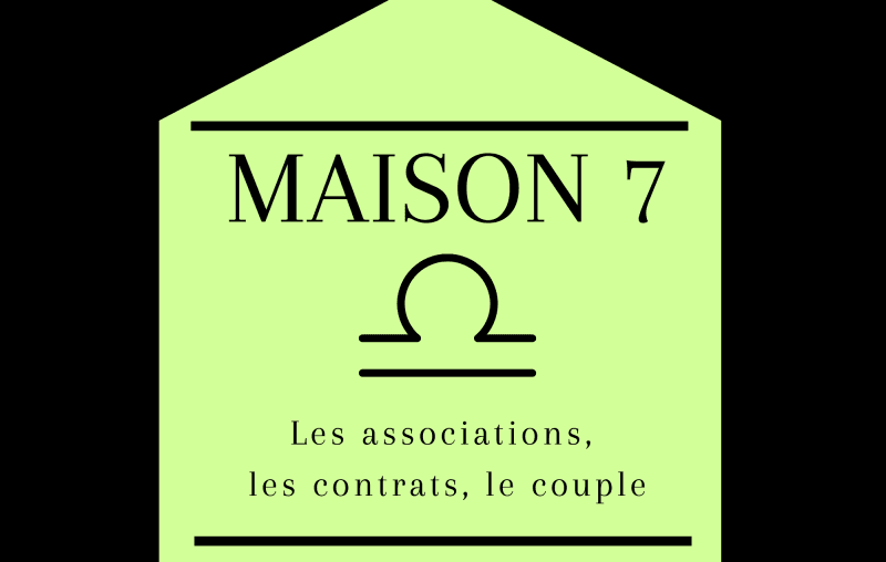 maison 7 astrologie, maison 7, astrologie, astrogenese, astro genese, astrogénèse, astro génèse, astrologue à nantes